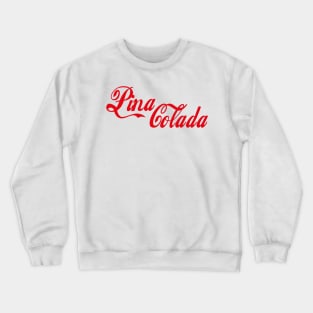 Pina Colada Crewneck Sweatshirt